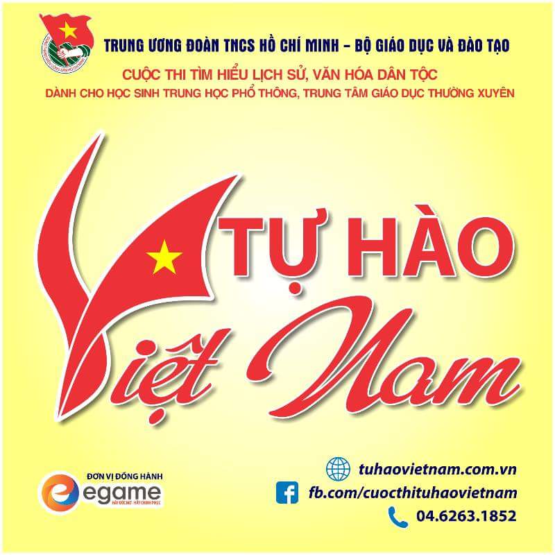 Cuộc thi tìm hiểu lịch sử, văn hóa dân tộc "Tự hào Việt Nam"