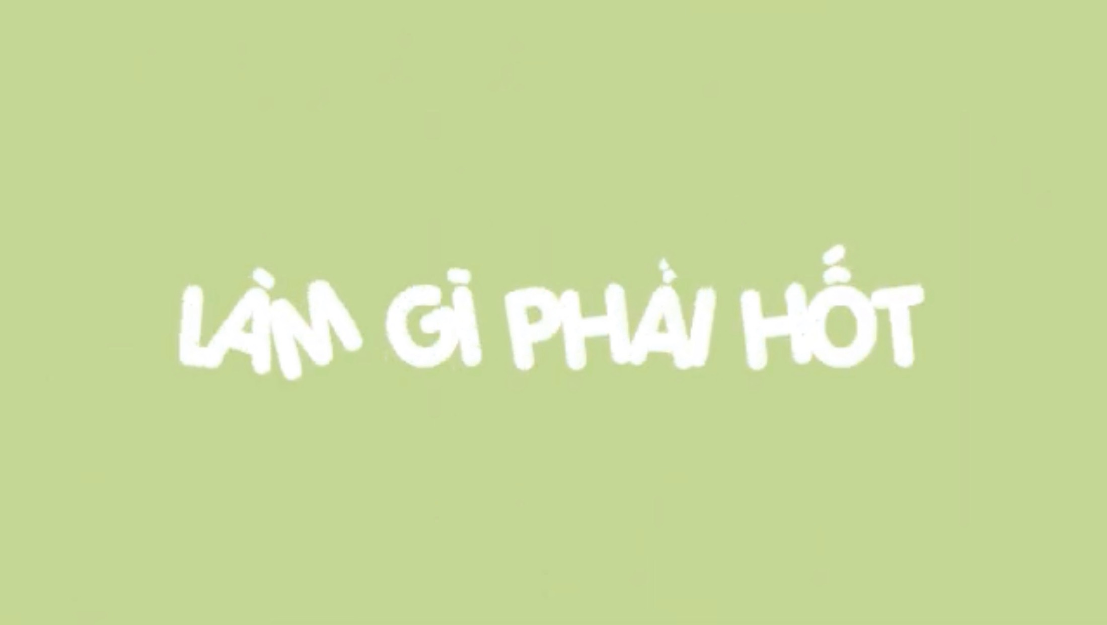 Làm gì phải hốt Parody - MV Tết Tân Sửu 2021