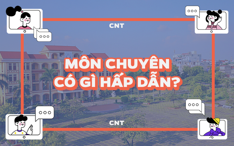 Chuyện ở Chuyên: Nguồn cảm hứng mới.